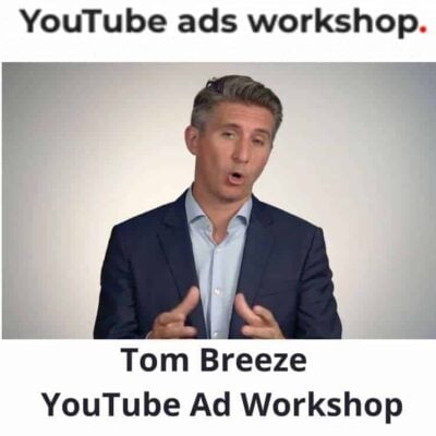 Tom Breeze - YouTube Ad Workshop