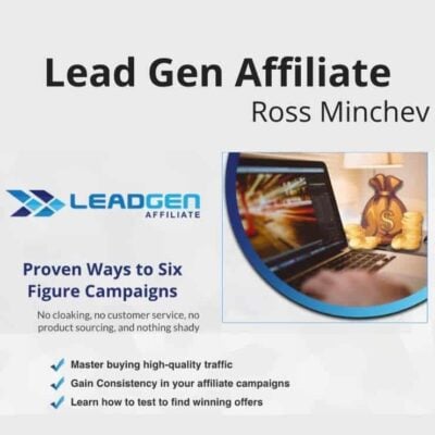 Ross Minchev - Lead Gen Affiliate
