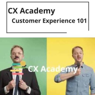 CX Academy - Customer Experience 101