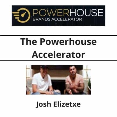 Josh Elizetxe - The Powerhouse Accelerator