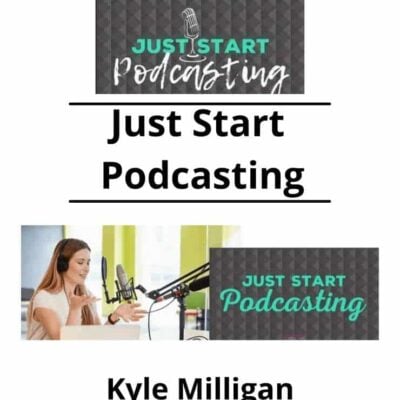 Kim Anderson – Just Start Podcasting