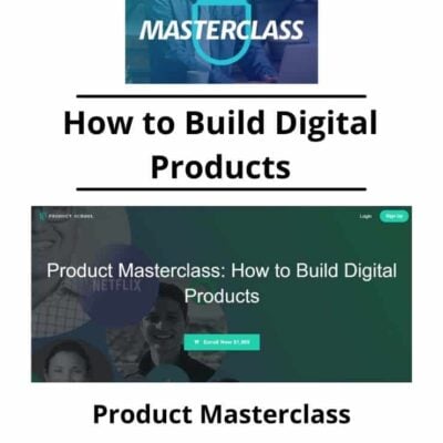 Product Masterclass - How to Build Digital Products