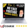 Thomas Garetz - No Face YT Course (+High Ticket YT Secrets)