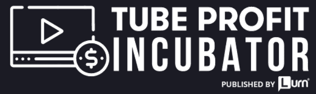 Tube-Profit-Incubator