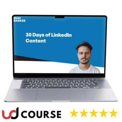 Matt Barker – 30 Days of LinkedIn Content