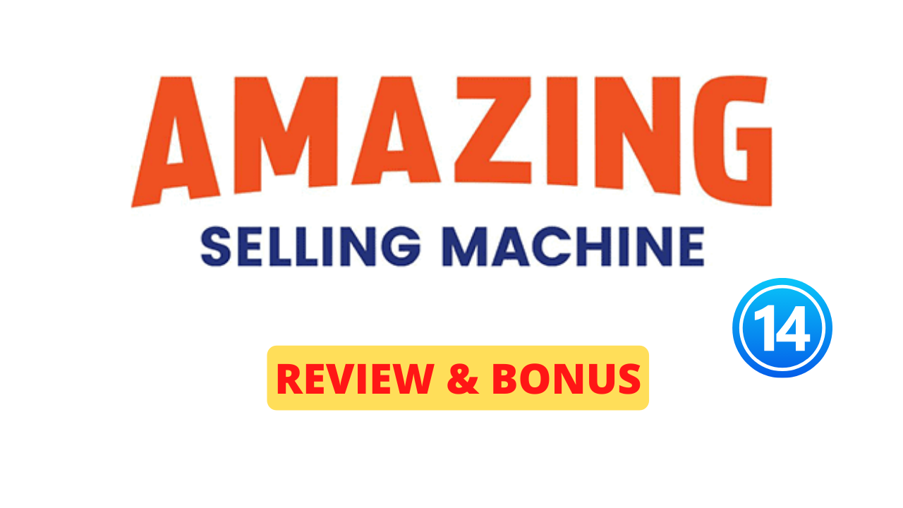 amazing selling machine 14 course