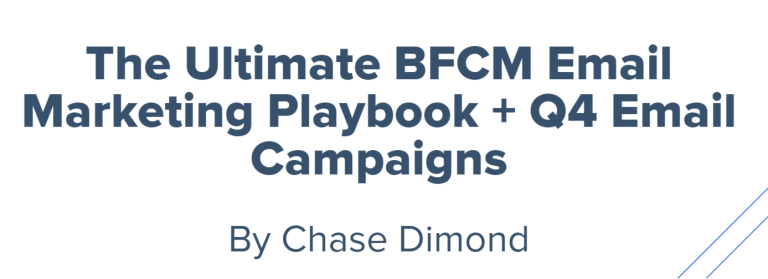 Chase-Dimond-–-The-Ultimate-BFCM-Email-Marketing-Playbook-Q4-Email-Campaigns-Download