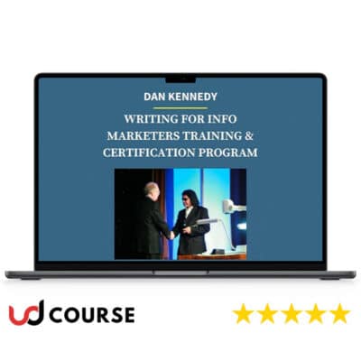 Dan Kennedy – Writing For Info Marketers Training & Certification Program