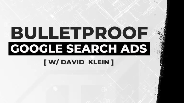 David-Klein-Bulletproof-Google-Search-Ads-Download