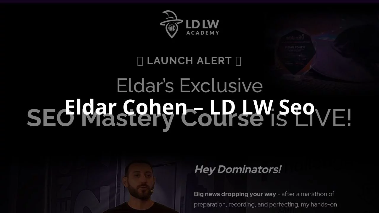 Eldar Cohen – LD LW Seo Course