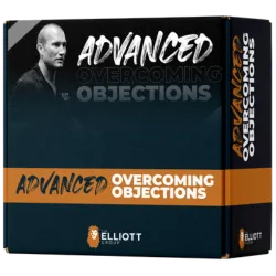 Andy Elliott – Advanced Overcoming Objections