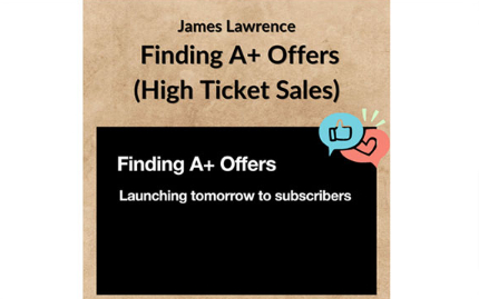 James-Lawrence-–-Finding-A-Offers-High-Ticket-Sales-udcourse