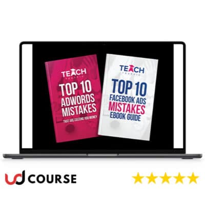 Teach Traffic – How Anyone Can Create Profitable Google and Facebook Ad Campaigns Without the High Costs of Hiring an Agency