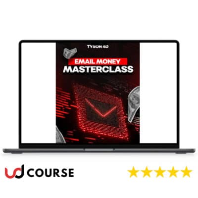 Tyson 4D- Email Money Masterclass