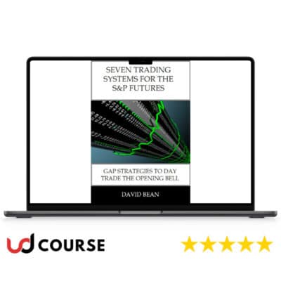 David Bean – Seven Trading Systems for The S&P Futures