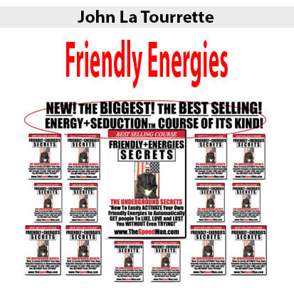 John La Tourrette – Friendly Energies