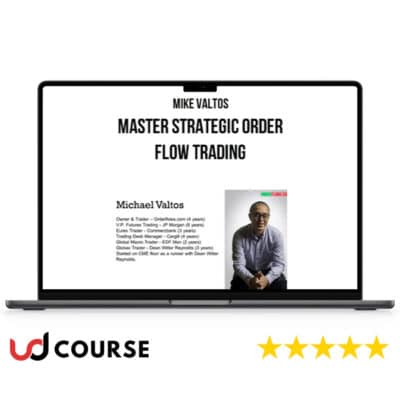Mike Valtos – Master Strategic Order Flow Trading