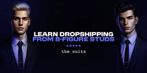 Suits Commerce – Learn Dropshipping from 8 Figure Studs