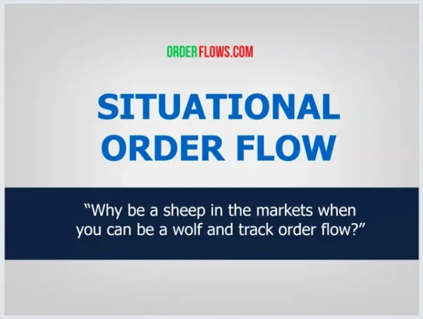 Mike Valtos – The Situational Order Flow Course