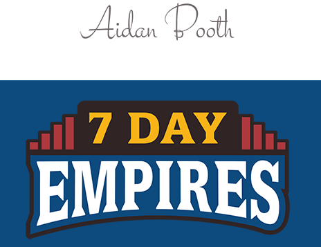 Steve-Clayton-Aidan-Booth-–-7-Day-Empires-2024-Download