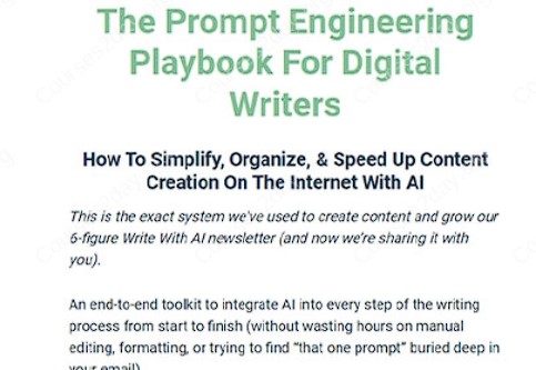 Dickie Bush & Nicolas Cole – The Prompt Engineering Playbook For Digital Writers