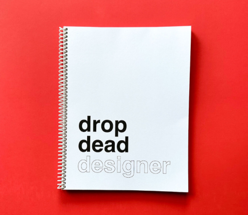 Ariel Garcia – Drop Dead Designer