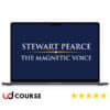 Stewart Pearce – The Magnetic Voice