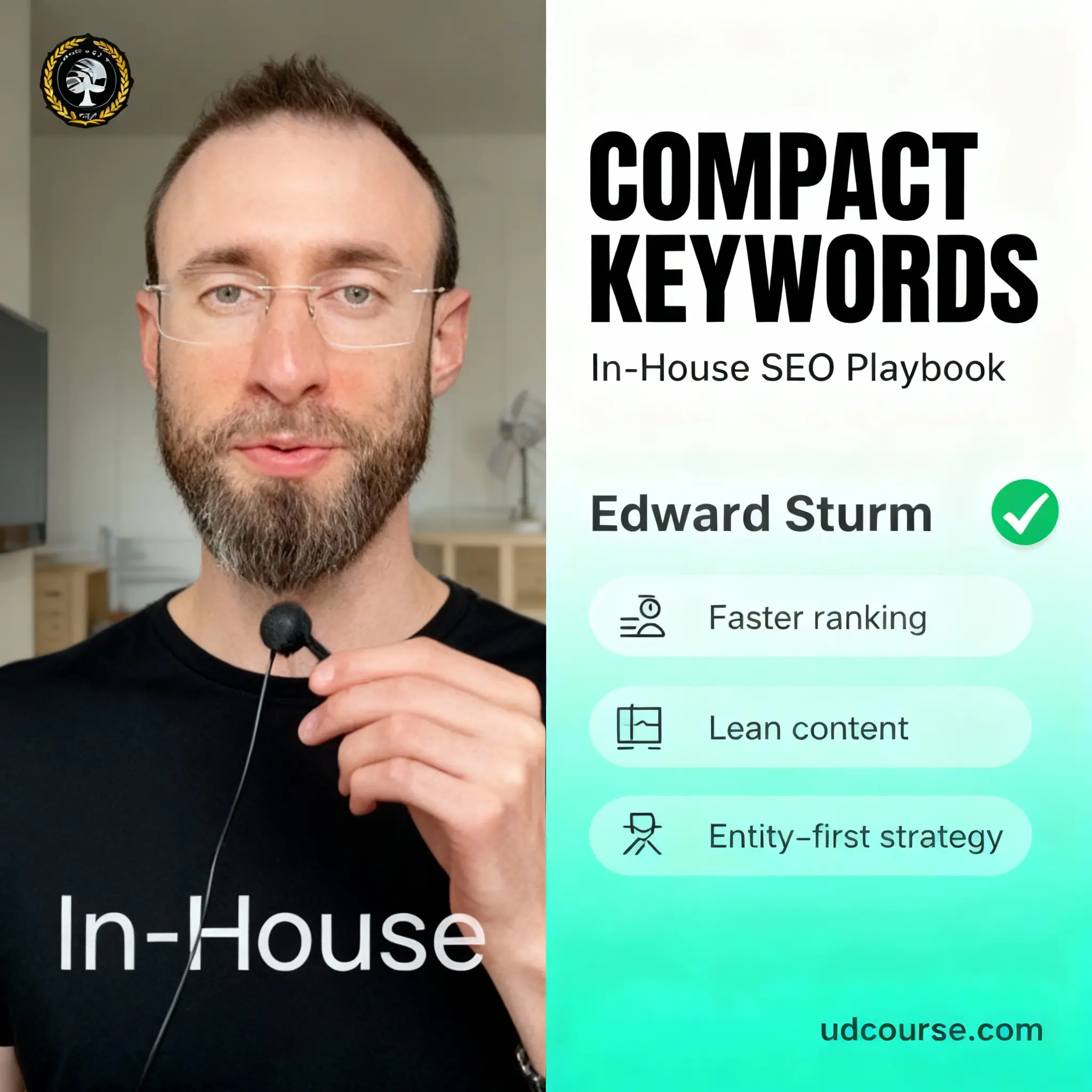 Edward Sturm Compact Keywords course image showing author portrait with lapel mic, right-side panel with title, in‑house SEO playbook benefits, and emerald Lifetime Updates badge