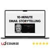 The CopyThinking Academy – 10-Minute Email Storytelling