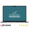Kari Poppleton – Measure and Maximize | Marketing Analytics Course