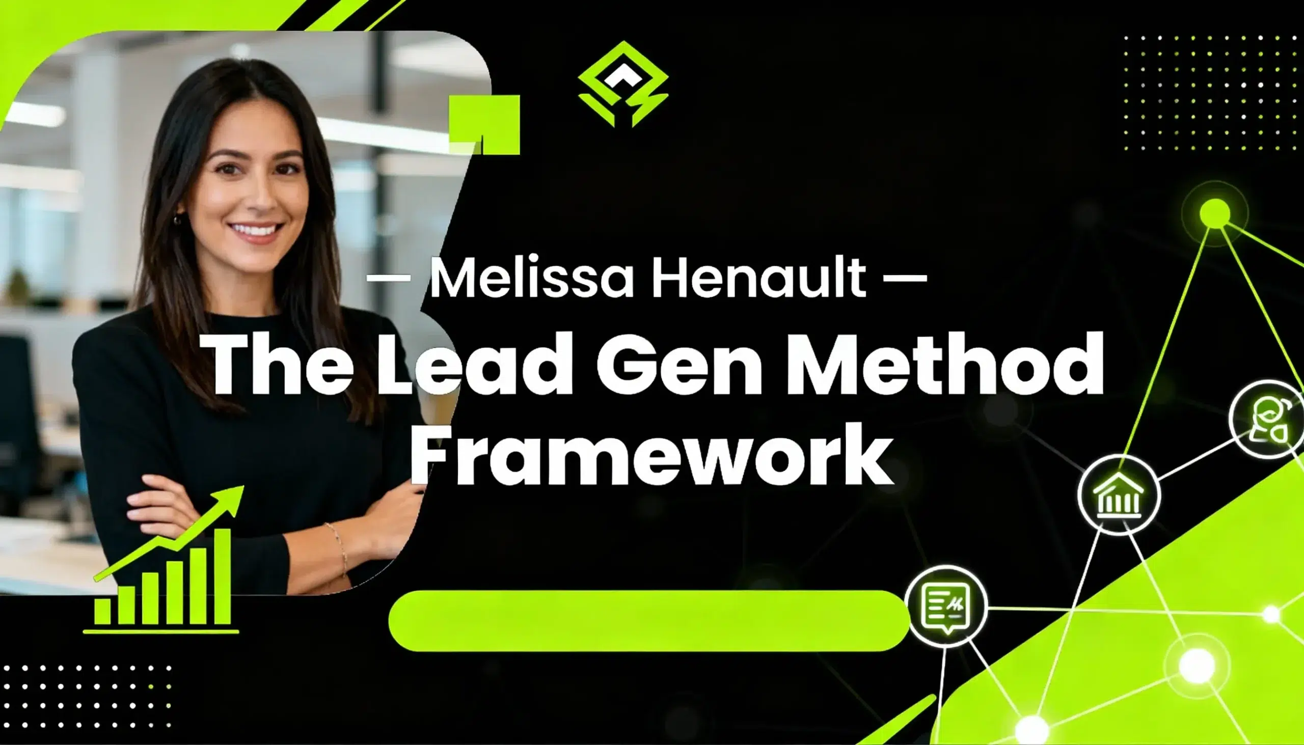 The Lead Gen Method Framework course