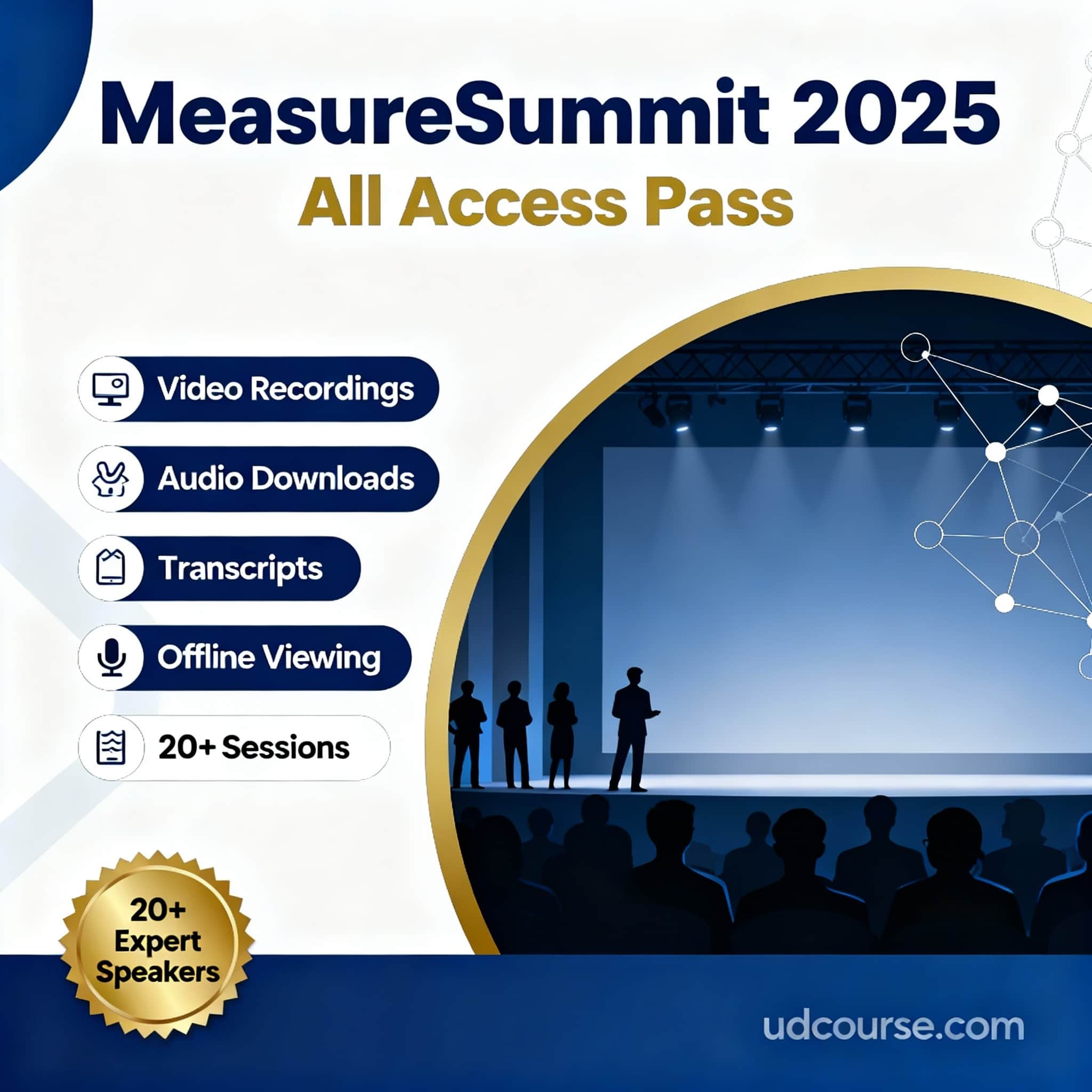 MeasureSummit 2025 All Access Pass | 20+ Expert Speakers | Video, Audio, Transcripts, Offline Access