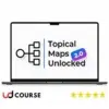 Yoyao Hsueh – Topical Maps Unlocked 2.0