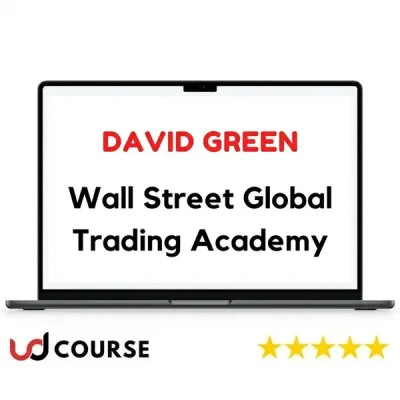 Wall Street Global Trading Academy by David Green