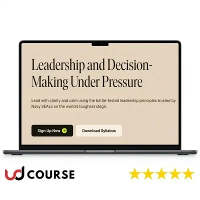 Book cover of Leadership and Decision-Making Under Pressure