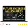 Youtube Future Faceless Millionaires