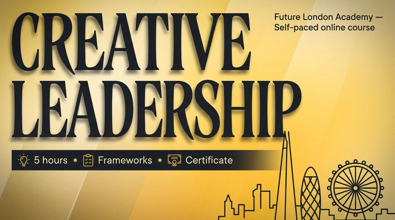 Creative Leadership by Future London Academy
