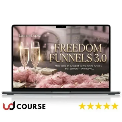 Leanne Lopez's Freedom Funnels 3.0 showcasing sales optimization tools