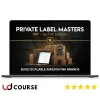 Private Label Masters – VIP by Tim Sanders