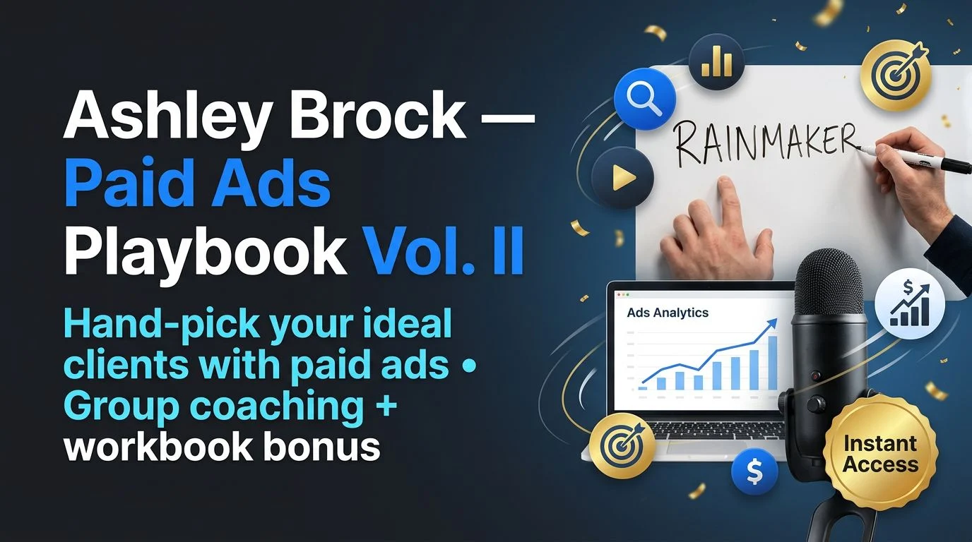 Paid Ads Playbook Vol. II by Ashley Brock