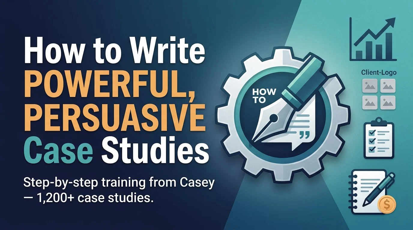 How to Write Powerful, Persuasive Case Studies by AWAI