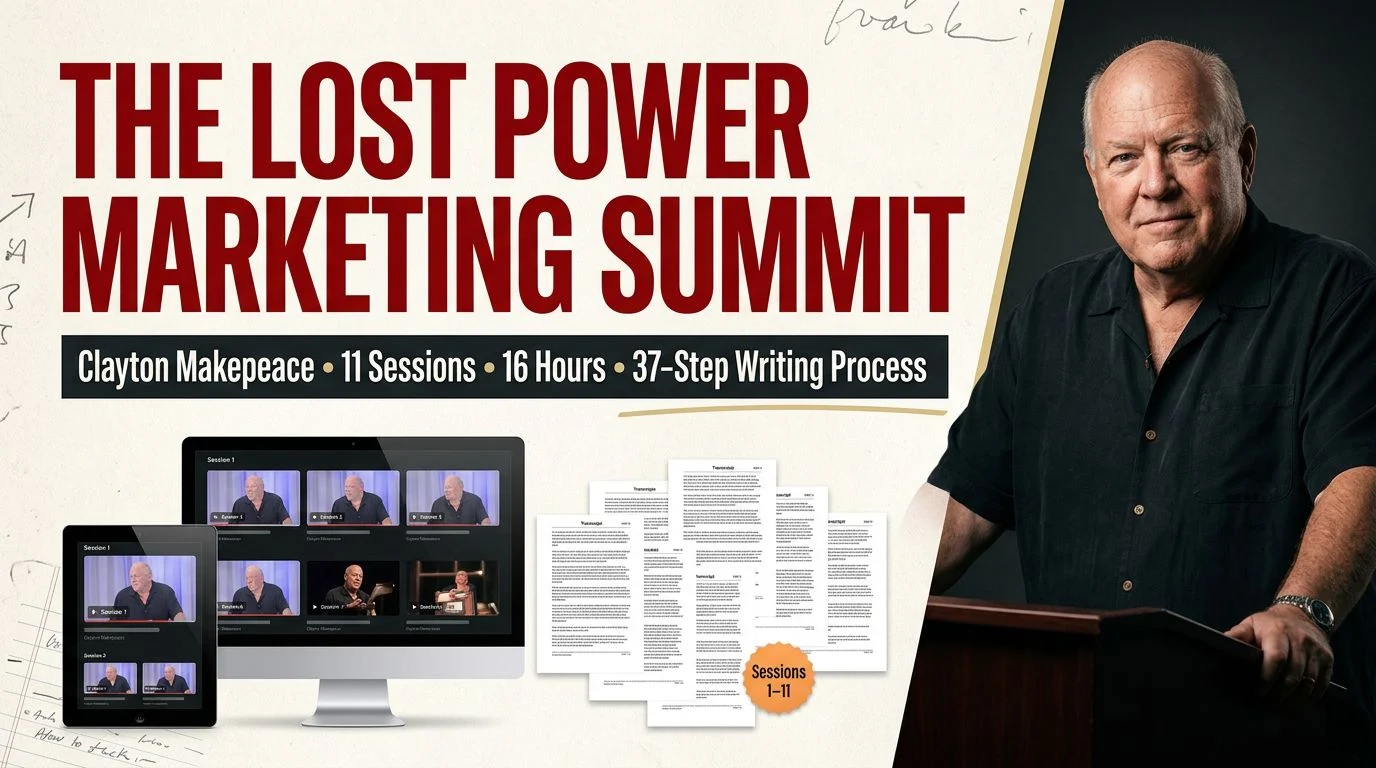 The Lost Power Marketing Summit by Clayton Makepeace