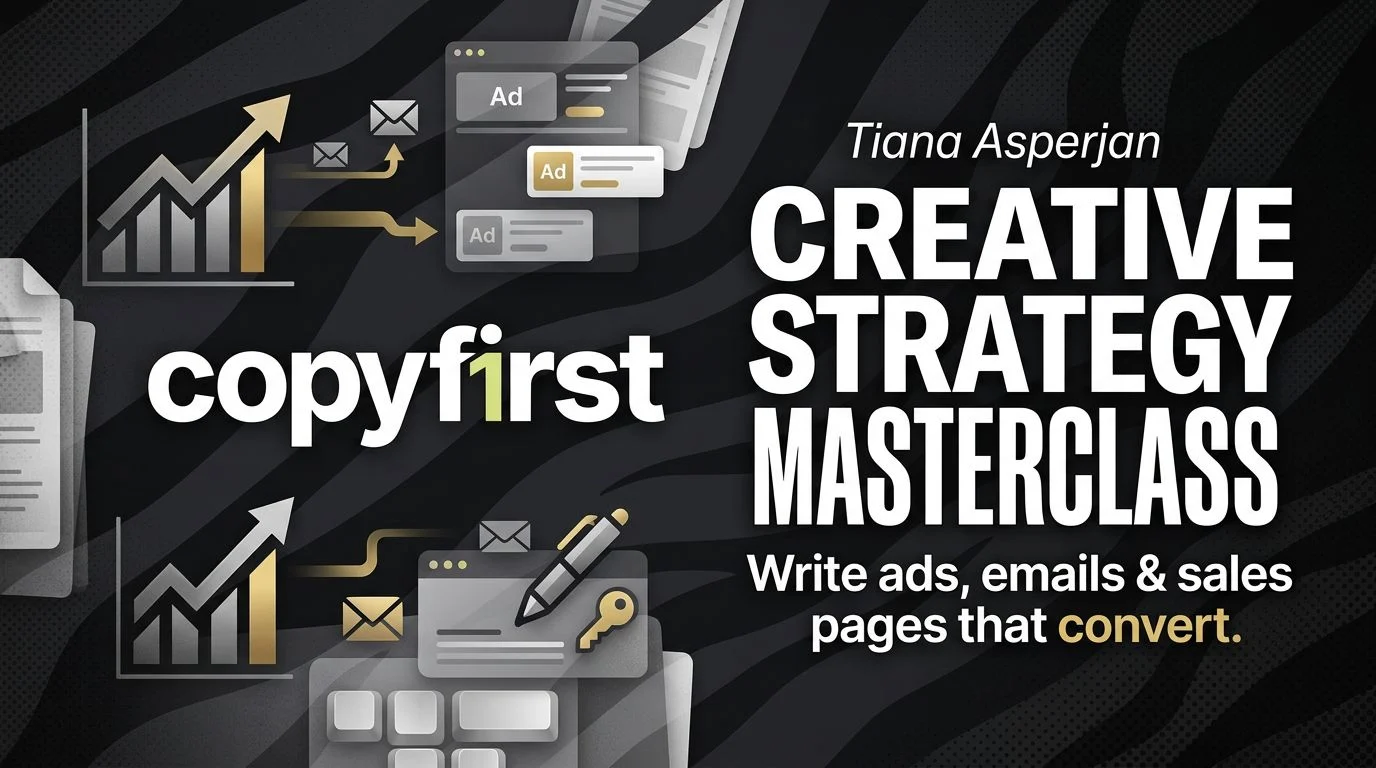 Creative Strategy Masterclass by Tiana Asperjan